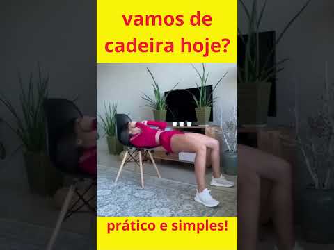 Exercícios com apenas uma cadeira em casa mesmo! vamos!