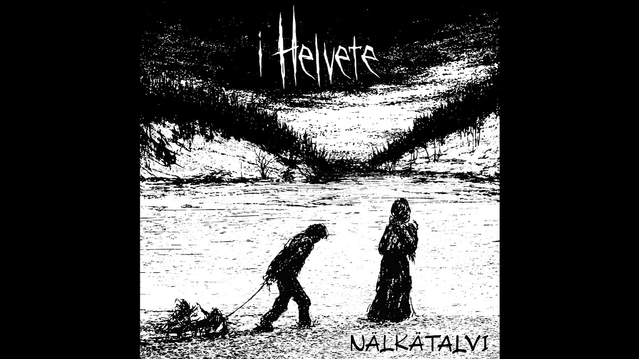 i Helvete - N&auml;lk&auml;talvi (Track Premiere) - YouTube