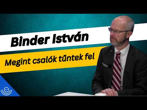 Pirkadat: Binder István – Megint csalók tűntek fel