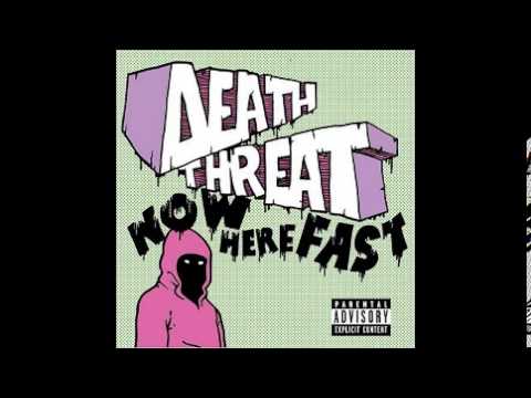 Death Threat - Now Here Fast(2004) FULL ALBUM