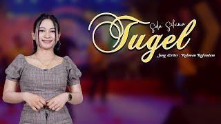 Download lagu Tugel ~ Sela Silvina // Video mp3 Download lagu Tugel ~ Sela Silvina // Video mp3