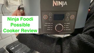 Ninja Foodi Possible Cooker Review