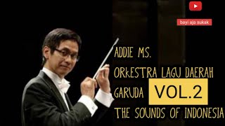 Download lagu bagus untuk bayi ADDIE MS orkestra garuda the soun... mp3
