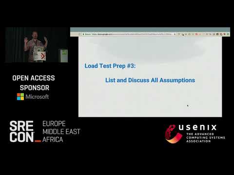 SREcon17 Europe/Middle East/Africa - Use Load Testing to Build a Proper Mental Model of Your Service