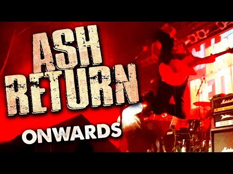 ASH RETURN - Onwards (OFFICIAL VIDEO)
