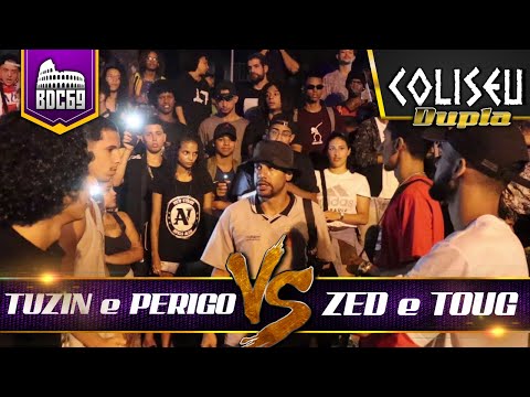 TUZIN E PERIGO X TOUG E ZED - PRIMEIRA FASE - BATALHA DO COLISEU - EDIÇÃO 69