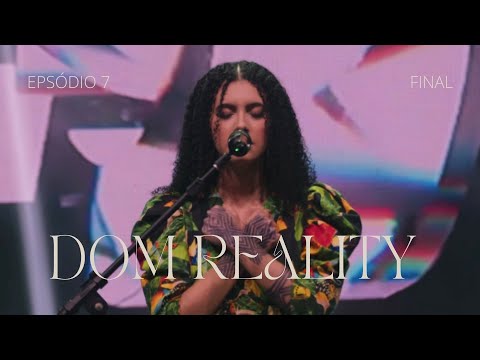 FINAL DOM REALITY 😭🙏🏻🇧🇷❤️‍🔥