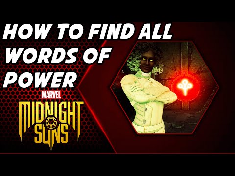 How to Find All Words Of Power: Marvel's Midnight Suns