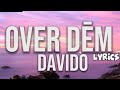 Davido Over Dem Lyrics