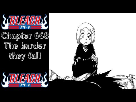 Bleach Chapter 668 The harder they fall