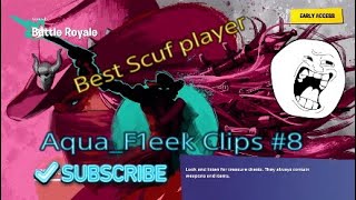 Aqua_F1eek Clips #8