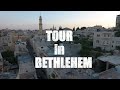 Tour In Bethlehem Palestine