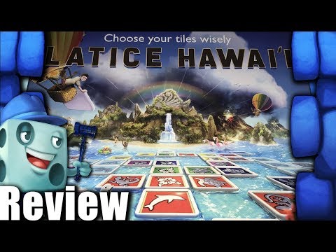 Latice Hawai'i Review - with Tom Vasel