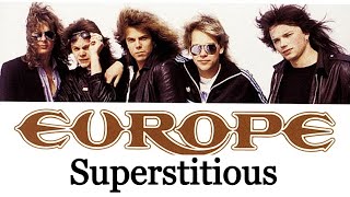 Superstitious - Europe [Remastered]