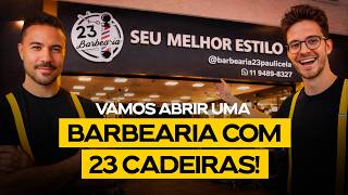 WE'RE OPENING A BARBERSHOP WITH 23 CHAIRS! @BRUNNO23-GERAÇÃOBDV @LucasMonzo_ #barbershop