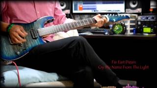 【Far East Dizain】 Cry My Name From The Light Guitar Cover