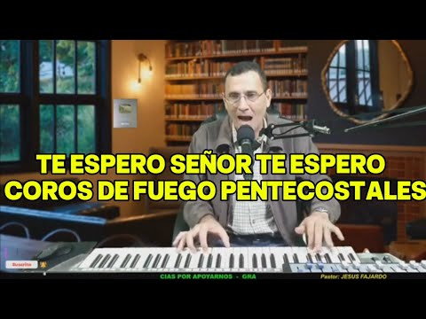 Te Espero Señor Te Espero - Coros Iglesia…
