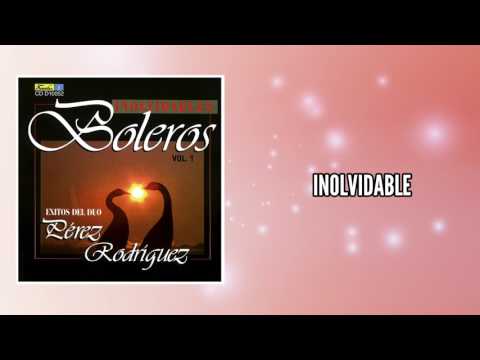 Inolvidable - Duo Pérez Rodríguez / Discos Fuentes