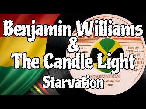 Benjamin Williams & The Candle Light - starvation ( Reggae Legendado)