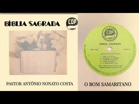 O Bom Samaritano - Pr Antônio Nonato Costa (1972)
