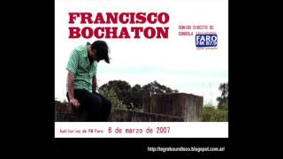 Francisco Bochaton - Auditorios de FM Faro (full album)