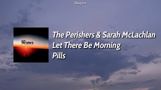The Perishers &amp; Sarah McLachlan - Pills (Lyrics/Sub. Español)