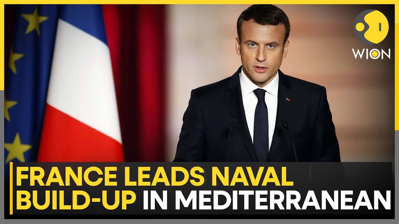 US-Iran War: France Leads Europe Naval Build-Up, Sends Carrier Group to Mediterranean | WION
