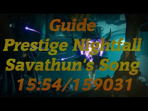 Guide Prestige Nightfall Savathun's Song With Commentary