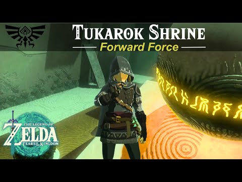 Tukarok Shrine - Forward Force | Zelda, Tears of the Kingdom Guide
