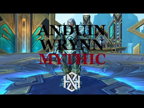 Anduin Wrynn (Mythic) - Arcane Mage POV