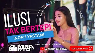 Download lagu FUNKOT - ILUSI TAK BERTEPI | INDAH YASTAMI NEW 2023 | DJ ALMIRA BERTO mp3 Download lagu FUNKOT - ILUSI TAK BERTEPI | INDAH YASTAMI NEW 2023 | DJ ALMIRA BERTO mp3