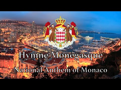 National Anthem: Monaco - Hymne Monégasque [NEW VERSION]