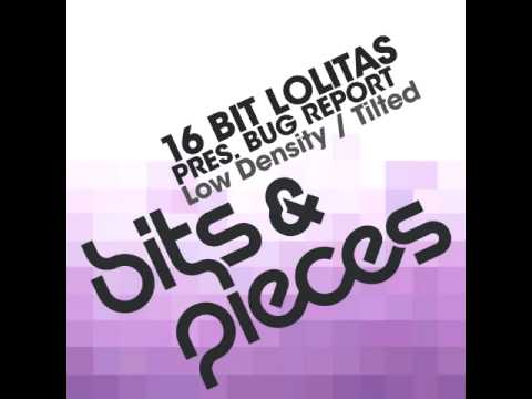 16 Bit Lolitas Presents Bug Report - Low Density (Original Mix)