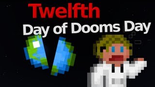 Twelfth Day of Dooms Day - Twelve Chubble Fireworks