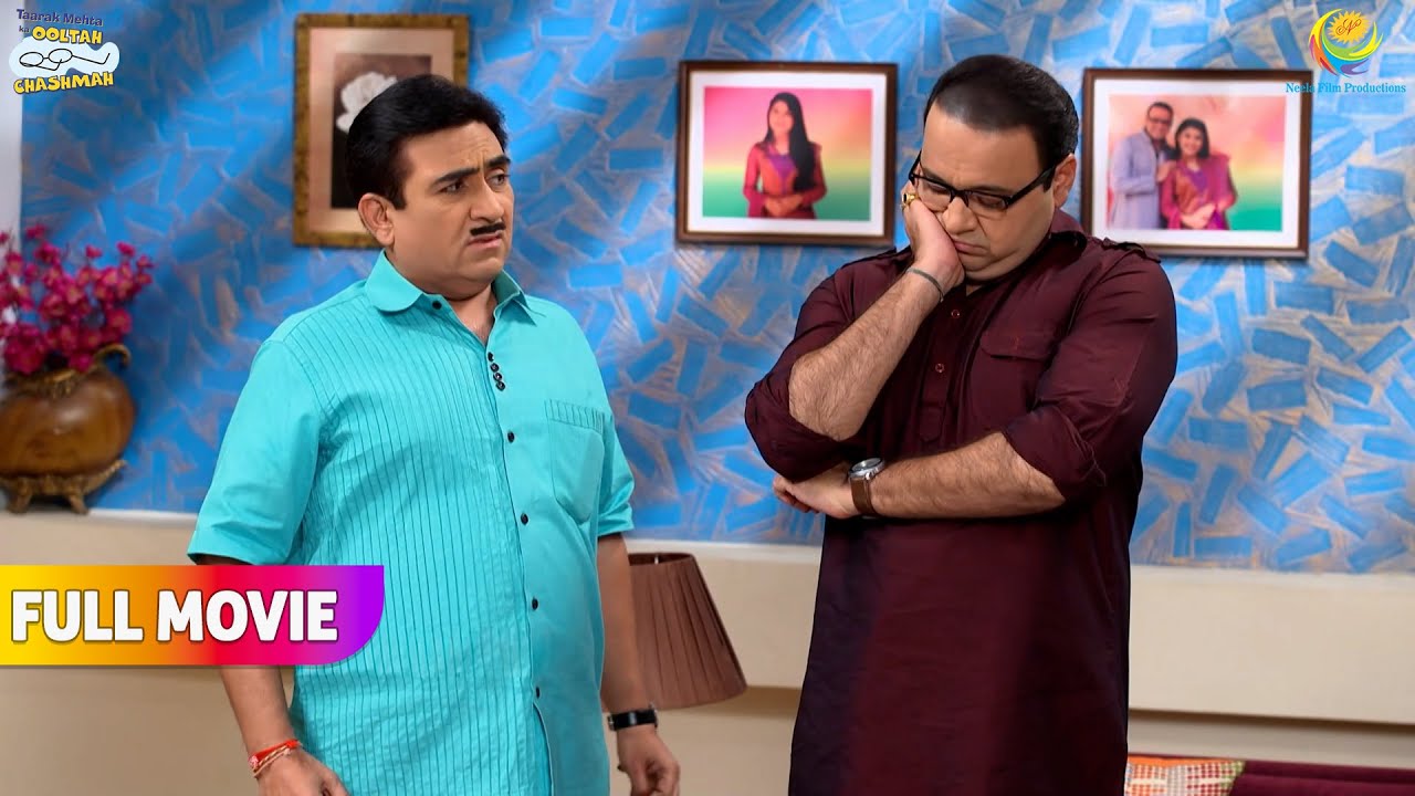 Bhide kyu kar raha hai jethalal ko ignore?! | FULL MOVIE | Taarak Mehta Ka Ooltah Chashmah