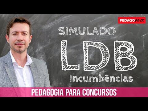 SIMULADO LDB INCUMBÊNCIAS