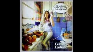Celeste Carballo - Me vuelvo cada día mas loca (1982) - Full album