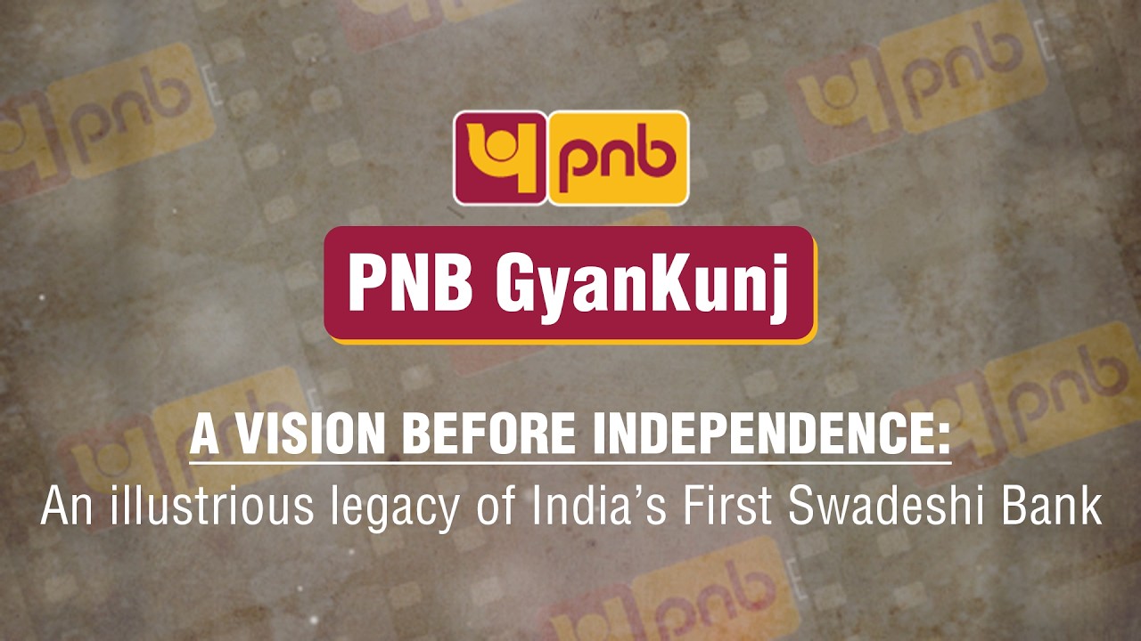 The Swadeshi Vision That Shaped India`s Banking Legacy | PNB GyanKunj Ep. 7