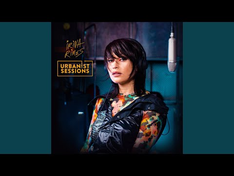 Irina Rimes Live @ Urbanist Sessions