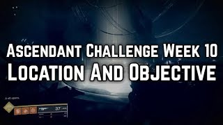 Destiny 2 - Ascendant Challenge Week 10 (Harbinger's Seclude) Location & Objective
