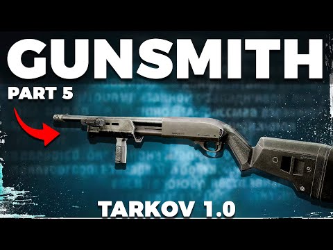 Gunsmith Part 5 - Patch 1.0 - Mechanic Task Guide