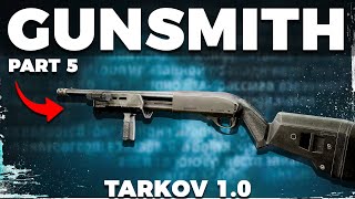 Gunsmith Part 5 - Patch 1.0 - Mechanic Task Guide