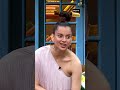 Kangana Ranaut Roasts Karan Johar The Kapil Sharma Show Tkss Comedy Kapilsharma