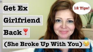 How to Get Your Ex Girlfriend Back When She Breaks Up With You (Should You Text Her?)