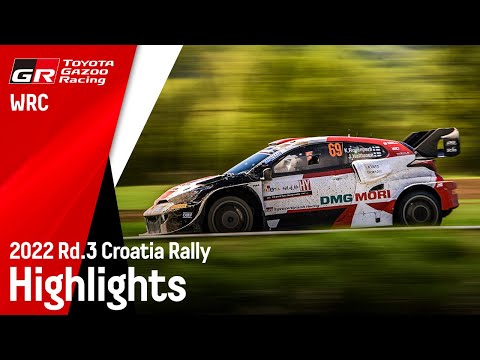 TGR WRT Croatia Rally 2022 - Rally Highlights