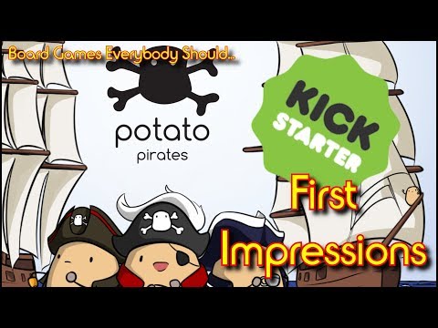 Potato Pirates (Kickstarter) - How To Play / First Impressions