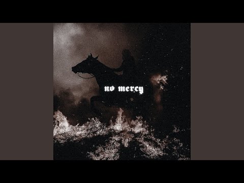 NO MERCY (Slowed)