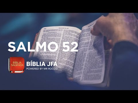 PSALM 52 - JFA Offline Bible