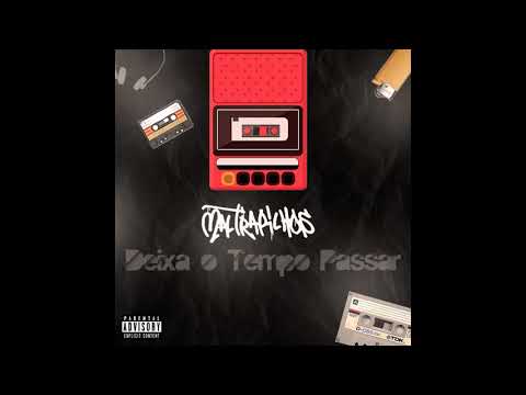 Maltrapilhos - Deixa O Tempo Passar (Álbum Completo)