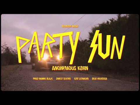 PARTY SUN - ANONYMOUS KBRN